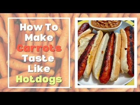 How to Make Carrots Taste Like Hot Dogs | The Easiest Method | Classic Hot Dog Taste | Summer Fun 🌭