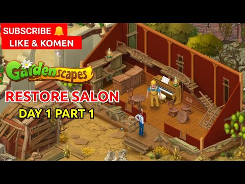 GARDENSCAPES STORY : ROBBIE'S BIRTHDAY - RESTORE SALON DAY 1 PART 1 | MARI MAIN BERSAMA