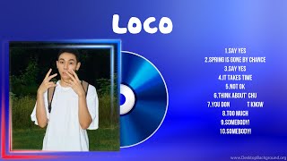 Download lagu Loco - Best Pop Songs Playlist 2024 - Loco Top Songs mp3