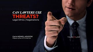 Can Lawyers Threaten for Clients?