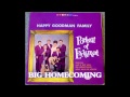 Big Homecoming   The Happy Goodman Family