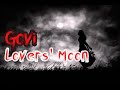 Govi - Lovers' Moon  (Music Video)