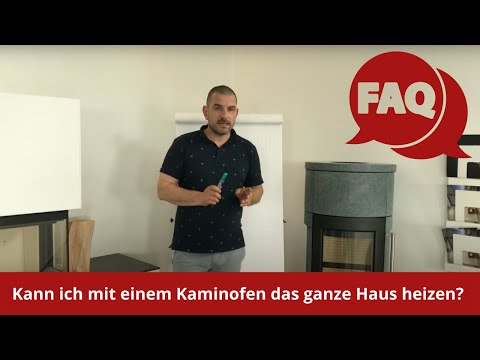 Kann ich mit einem Kaminofen das ganze Haus heizen?