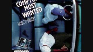 Compton's Most Wanted - Music To DriveBy