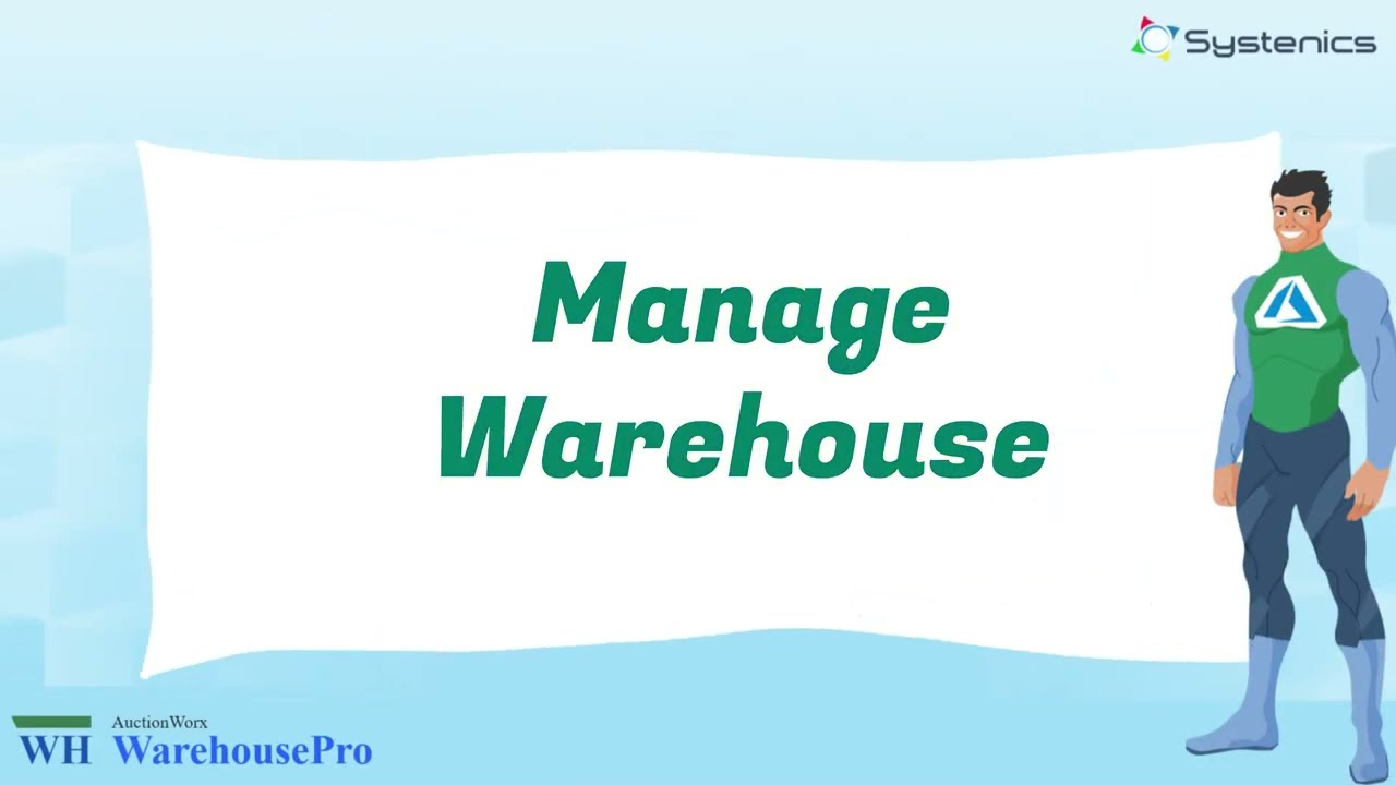 Manage Warehouses Efficiently