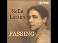 Passing by Nella LARSEN read by Elizabeth Klett (FULL AUDIOBOOK!)