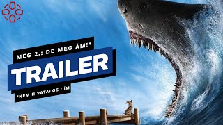 Meg 2. - Az árok stream: hol látható online?