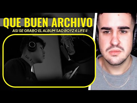 REACCIÓN a ASI SE GRABO EL ALBUM SAD BOYZ 4 LIFE II