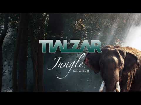 TIALZAR - Jungle (feat. Martina M) [Original Mix]