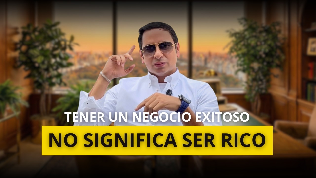 Tener un negocio Exitoso, no significa ser rico!