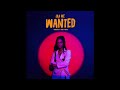 Lila Iké - Wanted (Audio)