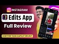 What Is Edits On Instagram App How To Edit Reels Videos On Instagram Edits App Edits App Launch