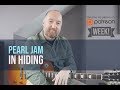 PEARL JAM In Hiding Full Guitar Lesson