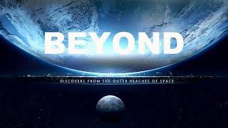 Life Beyond the Universe. Journey into Outer Space [Documentary 2022]
