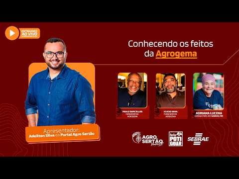 Agro Sertão Podcast | Edição especial Feito Potiguar: Conhecendo os feitos da Agrogema