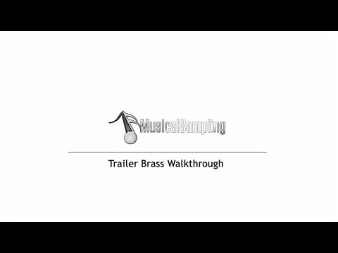 Trailer Brass Walkthrough