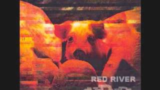 Red River - One Bad Pig