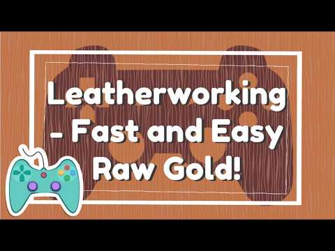 20k Easy Raw Gold Leatherworking In WoW BFA 8.3 - Gold Farming, Gold Making Guide