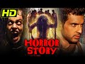 Bollywood Superhit Horror Movie Horror Story (2013) |  Karan Kundra, Radhika Menon | हॉरर स्टोरी