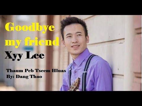 Thaum Peb Tseem Hluas Official song by Dang Thao dedicated to Xyy Lee
