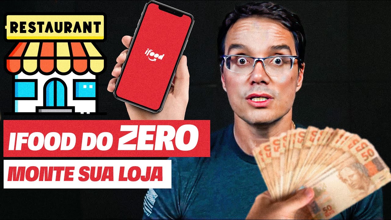 MONTANDO UMA LOJA NO IFOOD EM 2024 - Tutorial COMPLETO para fazer Renda Extra