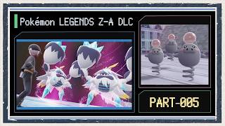 ◆ポケモンZ-A　M次元ラッシュ　実況プレイ◆part5