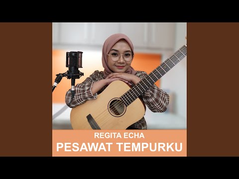 Download Regita Echa - Pesawat Tempurku MP3