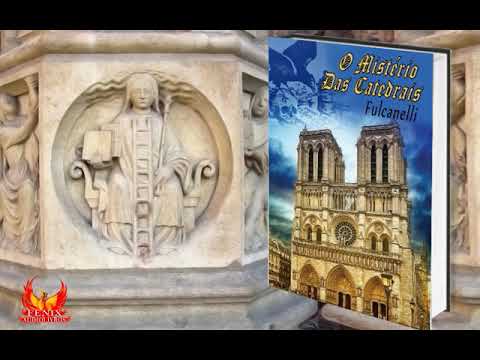 # AUDIOLIVRO COMPLETO: O MISTÉRIO DAS CATEDRAIS | A Alquimia Revelada na Arquitetura - FULCANELLI
