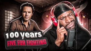 FIRST Time Listening To Five For Fighting - 100 Years