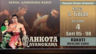 Download lagu MAHKOTA MAYANGKARA Rakuti Mencari Guru Episode 04 ... mp3