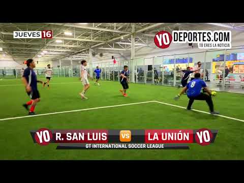 Real San Luis 🆚 La Union Jueves #16  GT International Soccer League Chicago Soccer #yodeportes