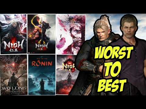 Ranking The Team Ninja Soulslikes WORST TO BEST (Nioh 1,2, 3, Wo long, Strangers Paradise Ronin)