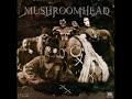 Born Of Desire - Mushroomhead