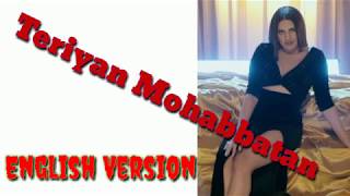 teriyan mohabbatan Song  Himanshi Khurana English Translation  II Full Translation
