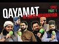 Qayamat Ki Choti Nishanian The Real Talk Episode 2
