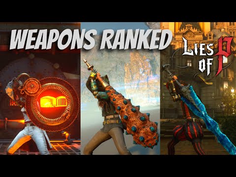 Best Weapon? Ranking ALL Boss Weapons In Lies of P
