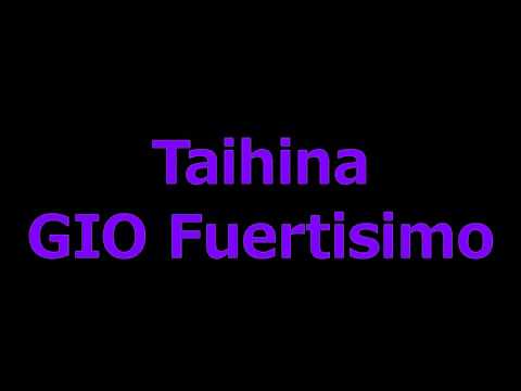 Taihina - GIO Fuertisimo