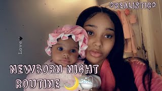 NIGHT ROUTINE WITH A NEWBORN  *Realistic* | FIRST TIME MOM 🛁🌙
