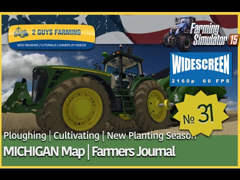 MICHIGAN  | Farming Journal | Entry # 31 | Farming Simulator 2015 #FS15