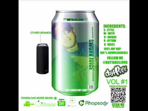 I GOT THE JUICE BY BUTTA BILLIONS (SWURV JUICE PRO