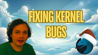 Fixing Kernel Bugs Like A Pro