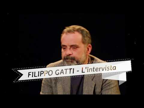 FILIPPO GATTI Intervista - parte 1 di 2