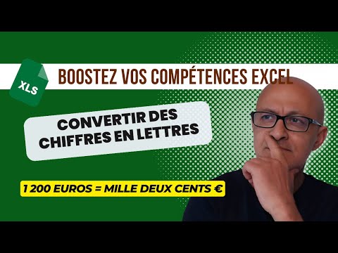 Comment Convertir Les Chiffres En Lettres Avec EXCEL