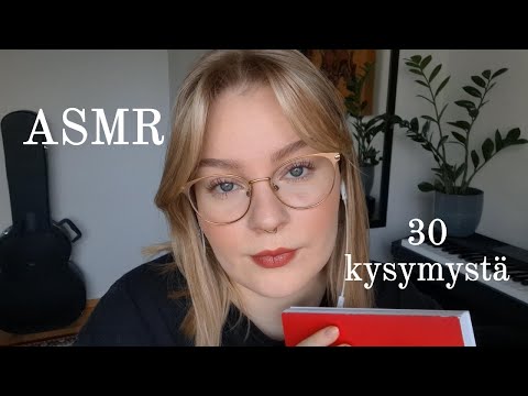 ASMR Suomi - 30 kysymystä 📝 (kuiskailua ja kirjoittamisääniä)