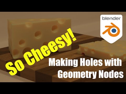 Super Easy, So Cheesy: Making Holes with Geometry Nodes