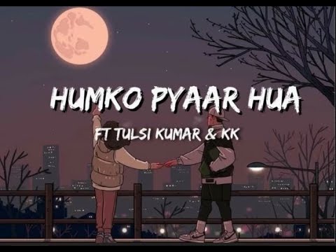 Humko Pyaar Hua Lyrical Song | Ready Ft. Salman, Asin | Tulsi Kumar, KK