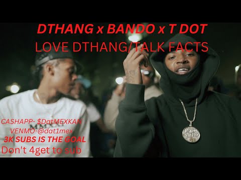DTHANG x BANDO x TDOT-TALK FACTS (ESSE REACTION) @dthanggz7997