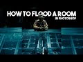 How To Flood A Room In Photoshop
