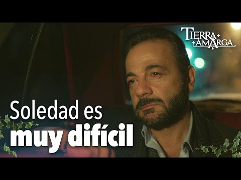 Tenemos las heridas profundas - Tierra Amarga Capítulo 34