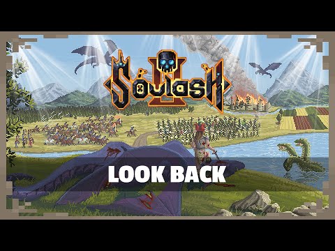 SOULASH ⚔️ LOOK BACK 🙂‍↕️